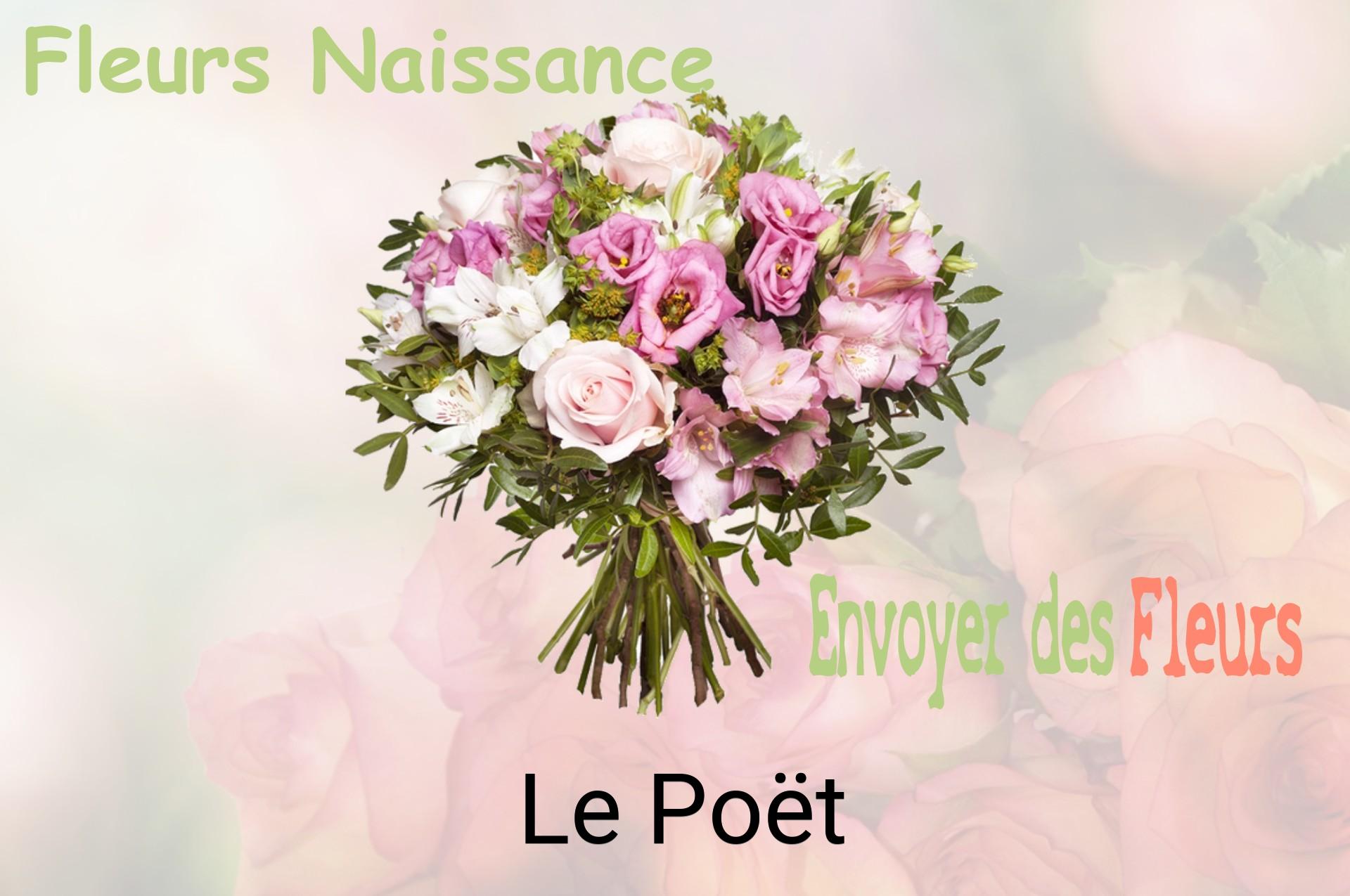 Bouquet de fleurs de naissance livré à Le Poët